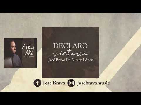 José Bravo - Declaro Victoria Ft Nimsy López