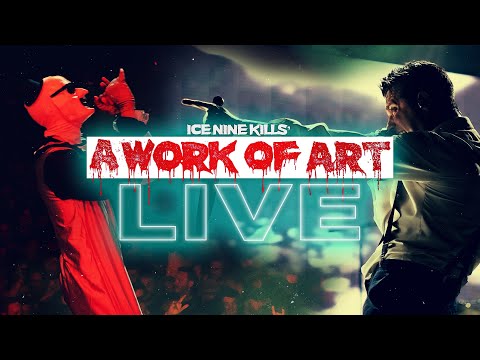 Ice Nine Kills - A Work of Art (Live In Australia)