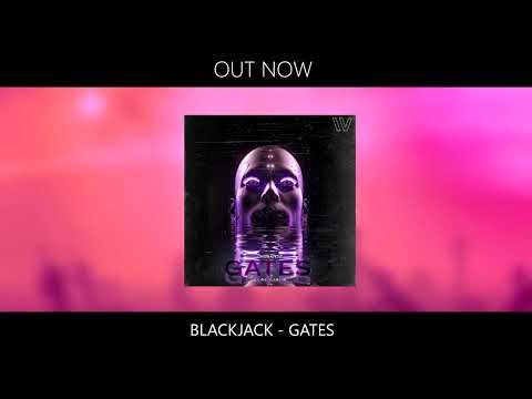 Blackjack - Gates (Official Audio)