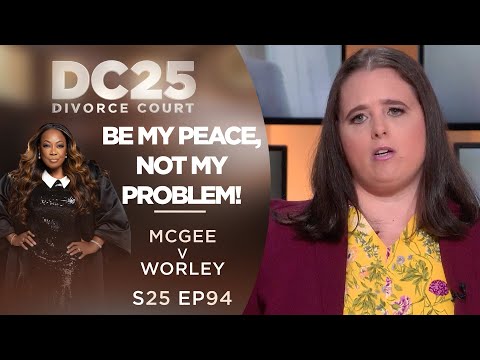Be My Peace, Not My Problem: Kim McGee v Michael Worley