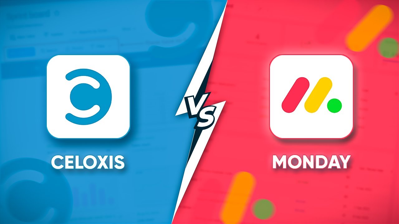 Celoxis Vs Monday | Which is Better for Project Management?
