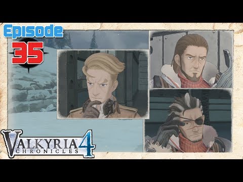 Valkyria Chronicles 4 Playthrough Ep 35: Legacies Left (Ronald, Keigel & Ryan)