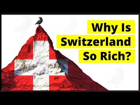 Understanding Switzerland’s Rise to an Affluent Nation