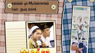 Download lagu Habibi ya Muhammad voc Gus Azmi 30 detik mp3