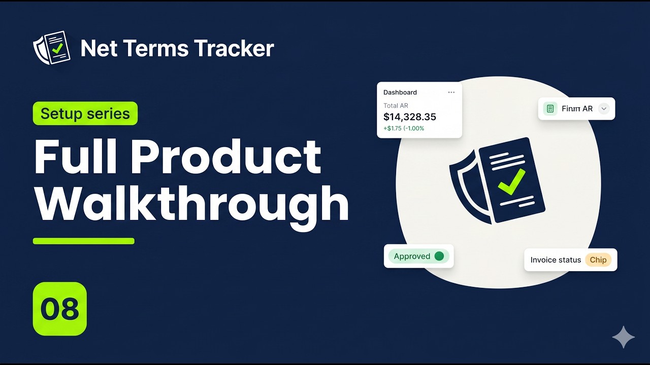 Net Terms Tracker: Full Product Walkthrough