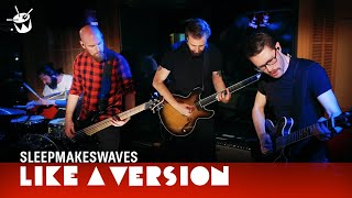sleepmakeswaves cover Robert Miles 'Children' for Like A Version