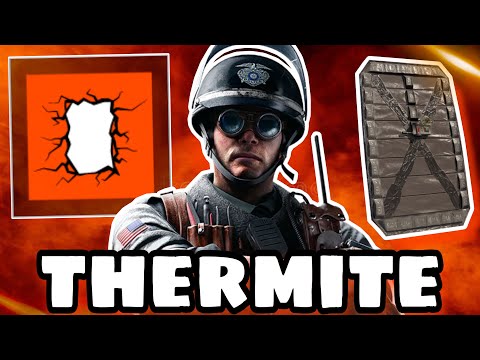 BEST HOW TO PLAY THERMITE GUIDE! Rainbow Six Siege Operator Guide