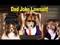 My Dogs Are Suing Over Dad Jokes E471
