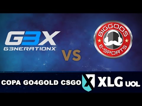 Copa Go4Gold CS:GO - Semana 4 - G3X vs Big Gods (Jogo 2)