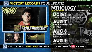 PATHOLOGY On Tour Now (Slaughter Survivors Tour 2012)