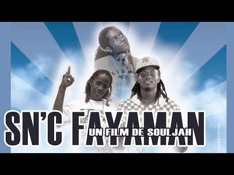 SN'C FAYAMAN  - ECOUTE MON FLOW - Un FILM De SOULJAH ( 2009 )