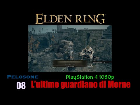 L'ultimo guardiano di Morne – Elden Ring Blind Run (ITA-PS4) 08