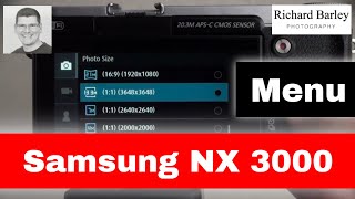 Samsung NX 3000 menu settings