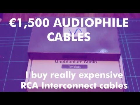 I buy  1500 Euro RCA Audiophile Interconnect Cable