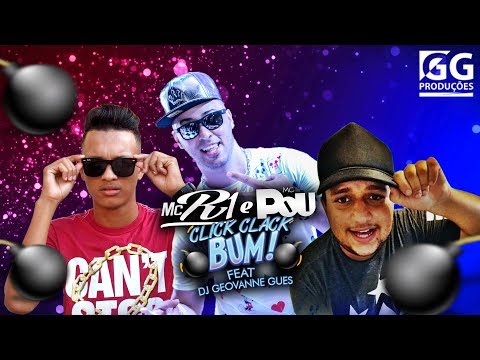 MC R1 e MC Pou Feat Dj Geovanne Gues - Click Clack Bum (Lyric Video)