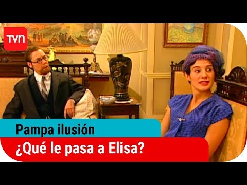 ¿Qué le pasa a Elisa? | Pampa ilusión - T1E19