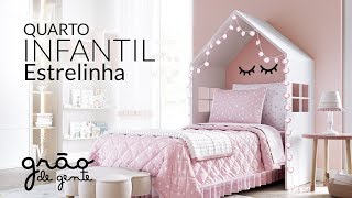 QUARTO INFANTIL ESTRELINHA  | GRÃO DE GENTE