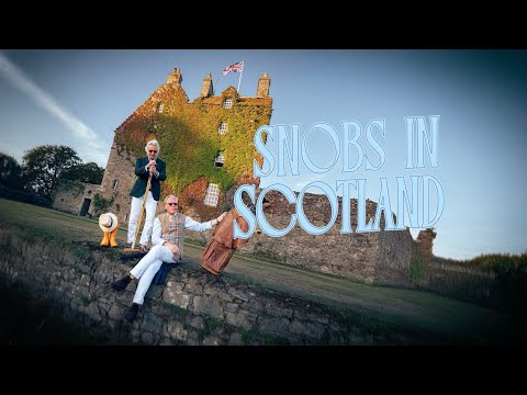 Snobs ontrafelen de Schotse elite 🏴󠁧󠁢󠁳󠁣󠁴󠁿 - De exclusieve zomerspecial van Snobcast