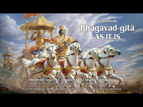 Bhagavad Gita As It Is: Chapter 01 "Observing the Armies on the Battlefield of Kurukṣetra" Audiobook