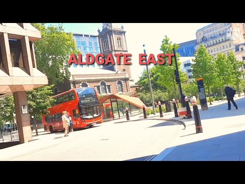 ALDGATE EAST🌞 Sunny day🌞cental London