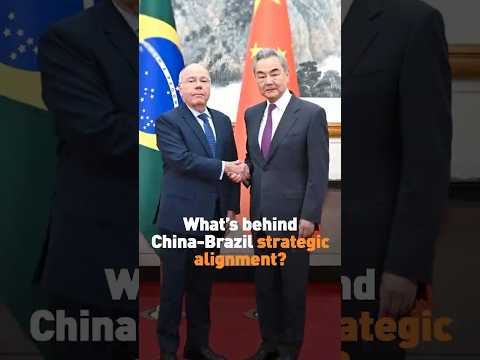 What’s behind the China-Brazil strategic alignment?