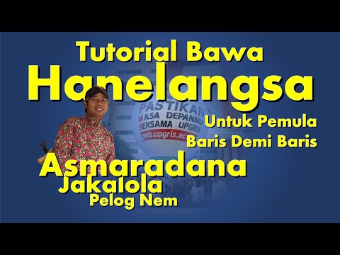 BOWO LANGGAM HANELONGSO, TEMBANG ASMARADANA JAKALOLA PELOG NEM