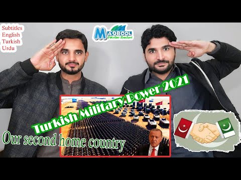 Pakistani reaction on How Powerful is Turkey? | Turkish | Military Power 2021 |