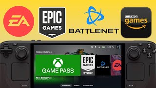 Steam Deck: Non- Steam Launcher Xbox Game Pass | EPIC Games | Battle Net | EA | Amazon Games