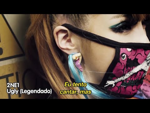 Ugly - 2NE1