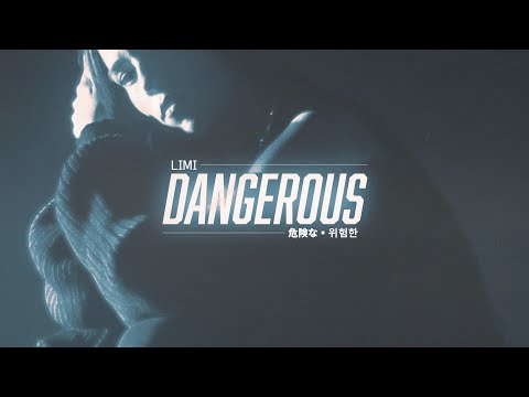 Limi - Dangerous (Remix)