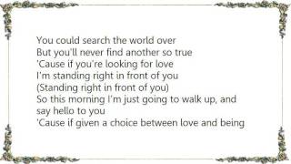 Keith Urban - Standing Right in Front of You Lyrics
