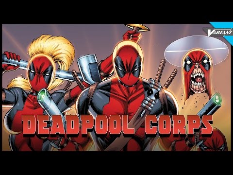History Of The Deadpool Corps