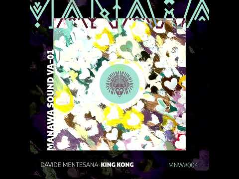 DAVIDE MENTESANA - KING KONG