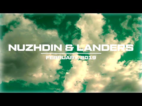 NUZHDIN & LANDERS | IN THE MIX | FEBRUARY, 2019