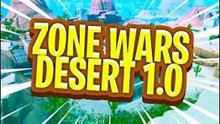 Fortnite Zone Wars Desert 1.0 CREATIVE CODE