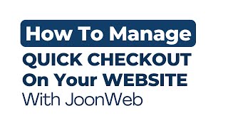 Quick Checkout Tutorial
