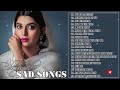 BEST ROMANTIC HINDI LOVE SONGS 2019   TOP 20 SUPERHITS HEART BROKEN BOLLYWOOD HINDI SAD SONGS