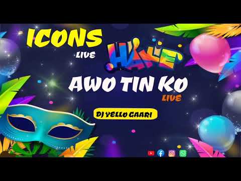 ICONS👑🔥HNLY🎤🔥(AWO TIN KO)LIVE🔥 HAKE💃🎉 2K25🎉 DJ YELLO GAARI🎧🎚🔥