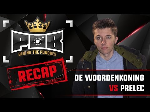 De Woordenkoning Recap vs Prelec - Behind The Punches POB LIVE 1 Mei