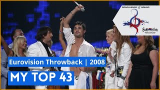 EUROVISION 2008 - My Top 43 [From POLAND]