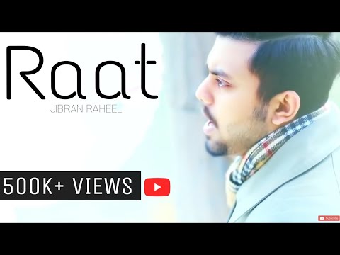 download lagu mp3 mp4 Raat Jibran Raheel, download lagu Raat Jibran Raheel gratis, unduh video klip Raat Jibran Raheel