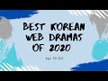 The Top 10 Best Korean Web Dramas Of 2020