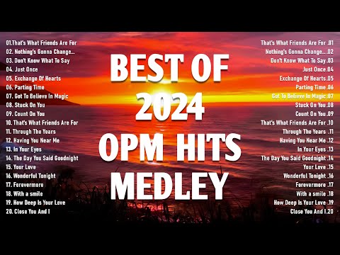 Oldies But Goodies - Best Of Opm Hits Medley 2024 - Non Stop Old Song Sweet Memories 80s 90s
