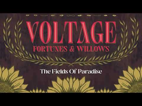 Voltage // The Fields Of Paradise