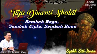 Download lagu SHOLAT SEMBAH RAGA SEMBAH CIPTA SEMBAH RASA SYEKH SITI JENAR 09 mp3