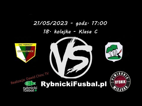 21/05/2023 - NA ŻYWO: GKS Pierwszy II Chwałowice - LKS Skrbeńsko