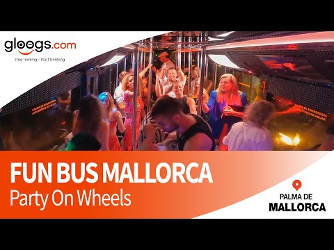 Gloogs.com | The first Partybus in Mallorca "FUNBUS"