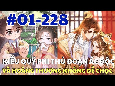 KIỀU QUÝ PHI THỦ ĐOẠN ÁC ĐỘC VÀ HOÀNG THƯỢNG KHÔNG DỄ CHỌC | Review Truyện Tranh Hay