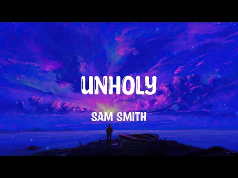 Sam Smith - Unholy (Mix) Miley Cyrus, Justin Bieber,...