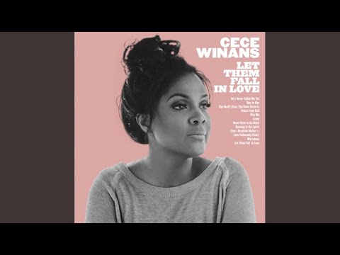 Let Them Fall in Love - CeCe Winans